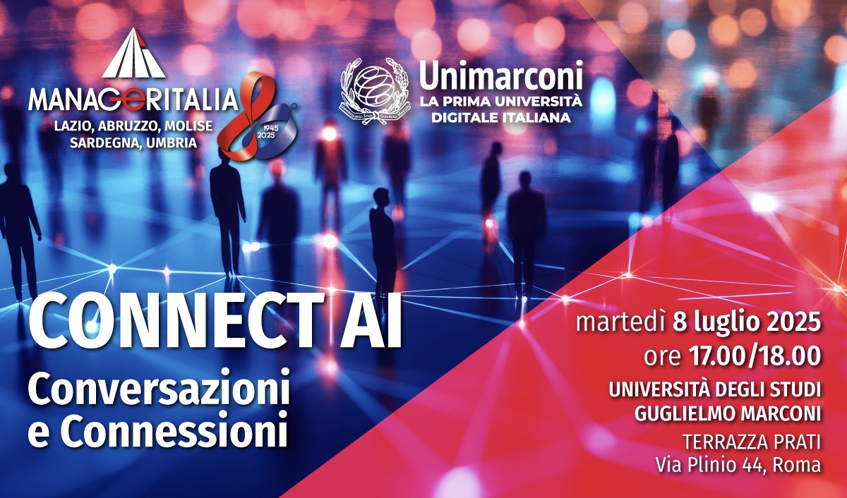 Connect AI - Manageritalia- Unimarconi: evento - evento