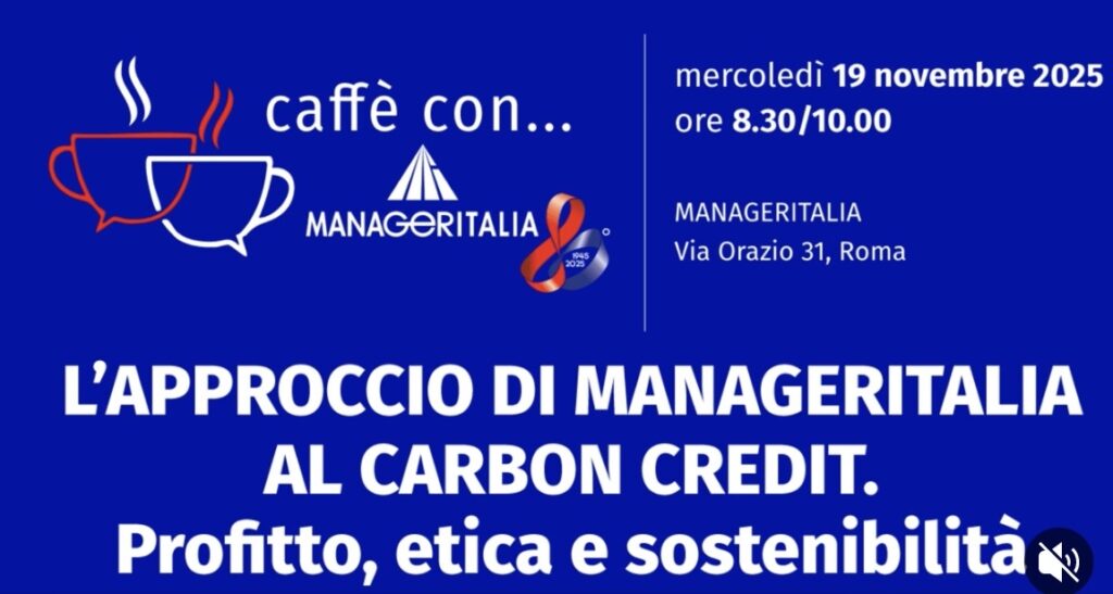 L'approccio di Manageritalia al carbon credit - Manageritalia: evento - event