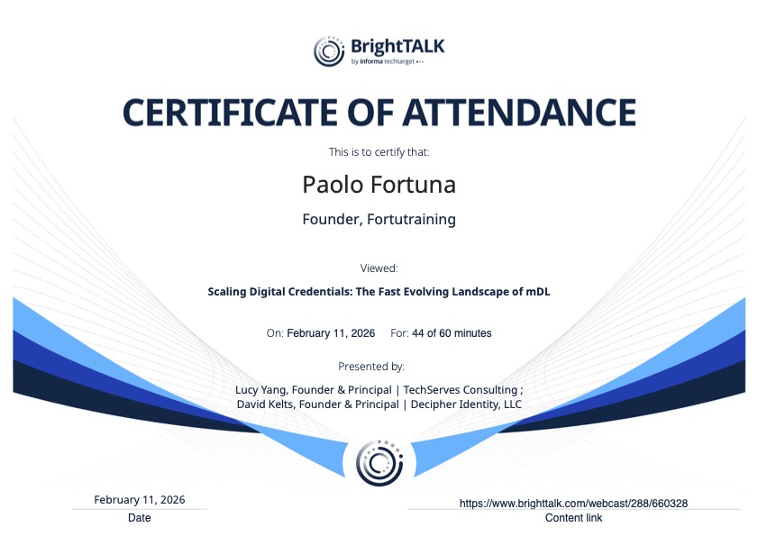 Scaling Digital Credentials: The Fast Evolving Landscape of mDL - BrightTALK - Attestato partecipazione - Certificate of participation